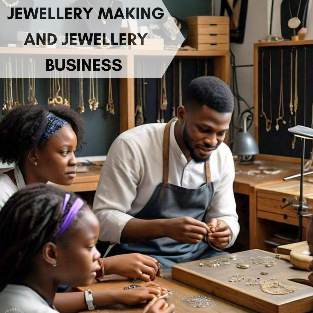 Jewellery Making and Jewellery Business